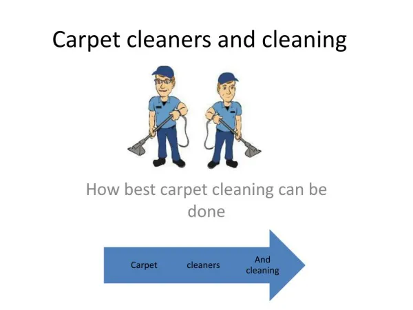 carpet cleaning and cleaners