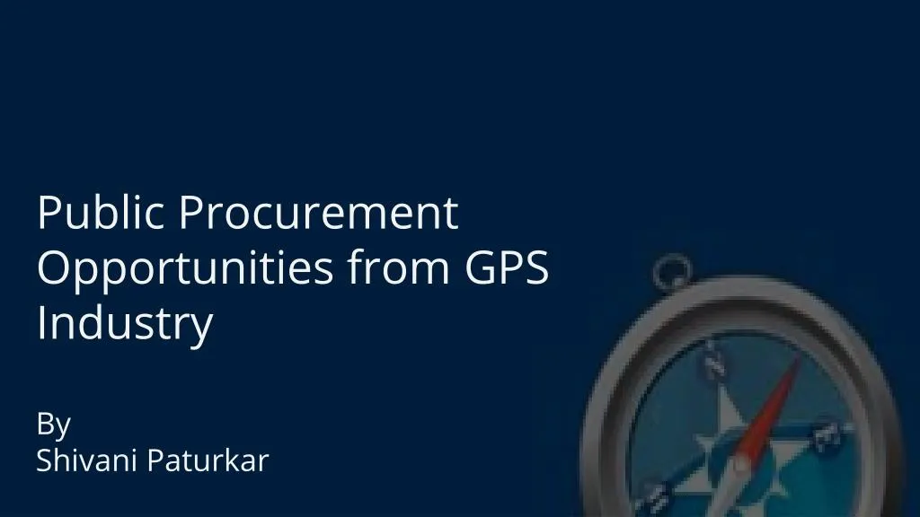public procurement opportunities from gps industry