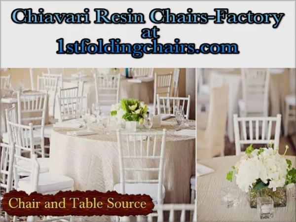 Chiavari Resin Chairs-Factory at 1stfoldingchairs.com
