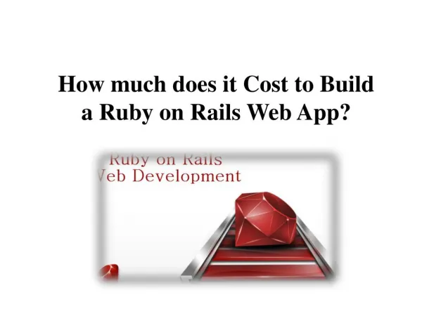 How much does it Cost to Build a Ruby on Rails Web App?
