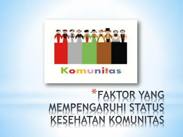 faktor yang mempengaruhi status kesehatan komunitas