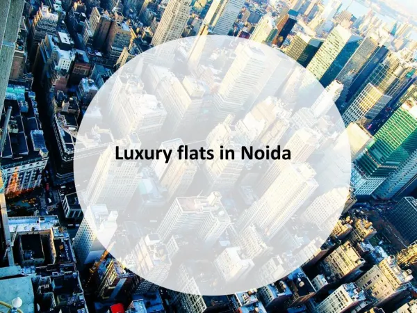 Luxury flats in Noida