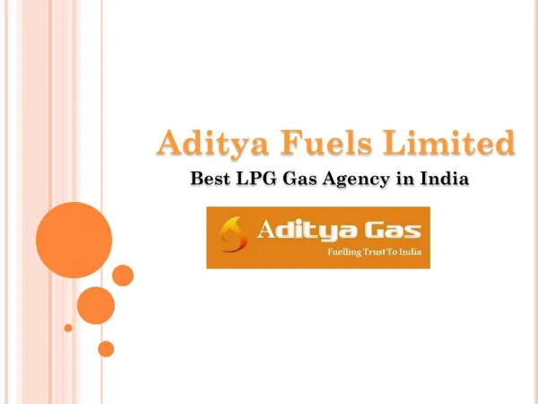 Aditya Fuels Limited - Just Acquire LPG Gas Cylinder Service in India