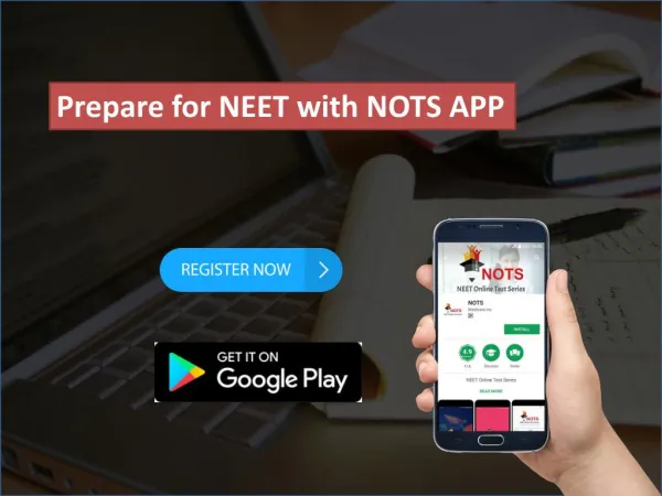 Prepare for NEET with NOTS APP