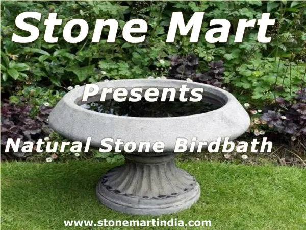 Natural stone BirdBaths