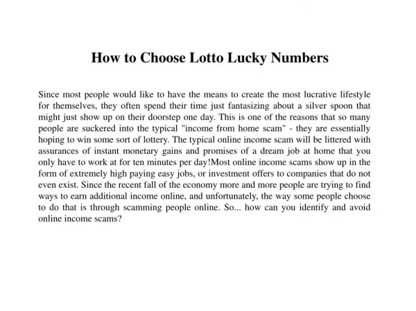 A Lotto Secret of Exceptional Importance