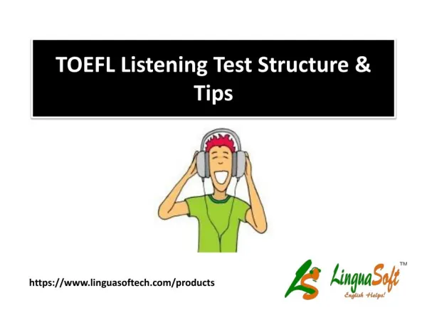 Toefl listening test structure & tips