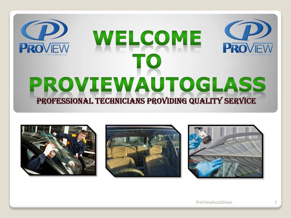 welcome to proviewautoglass