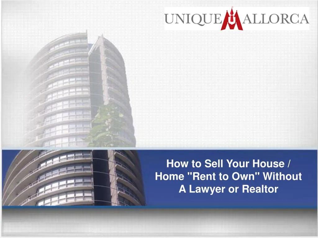 how to sell your house home rent to own without a lawyer or realtor