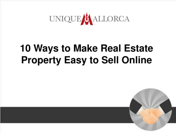 10 Ways to Make Real Estate Property Easy to Sell Online