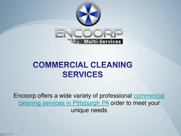 Commercial Cleaning Services In Pittsburgh PA