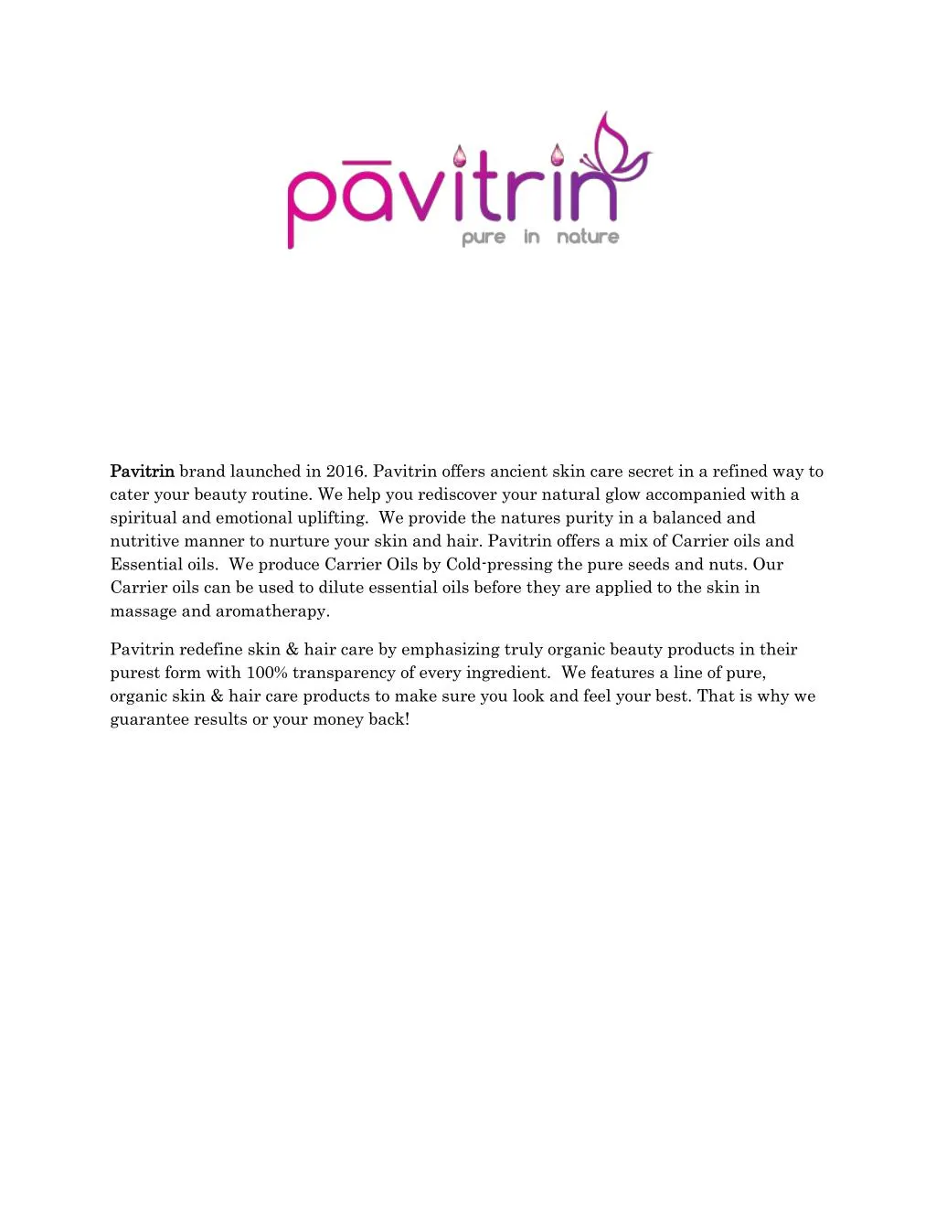 pavitri pavitrin n brand launched in 2016