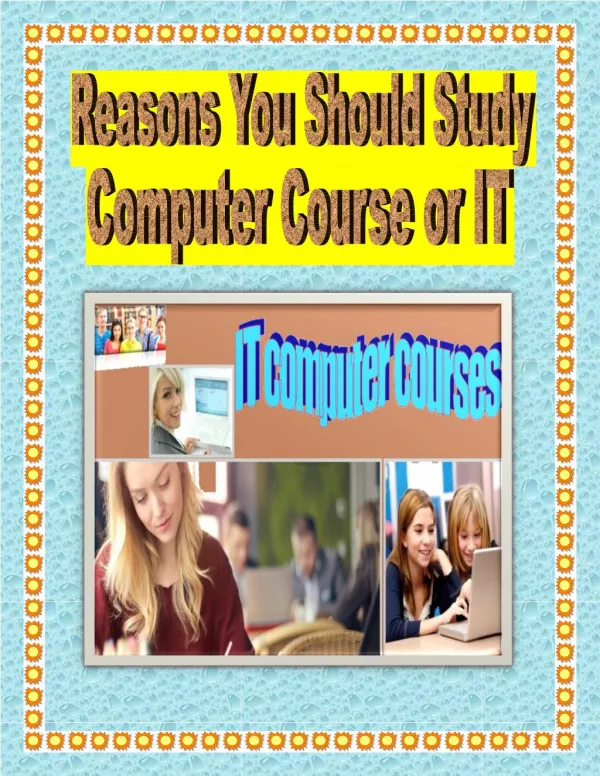 Reasons You Should Study Computer Course or IT