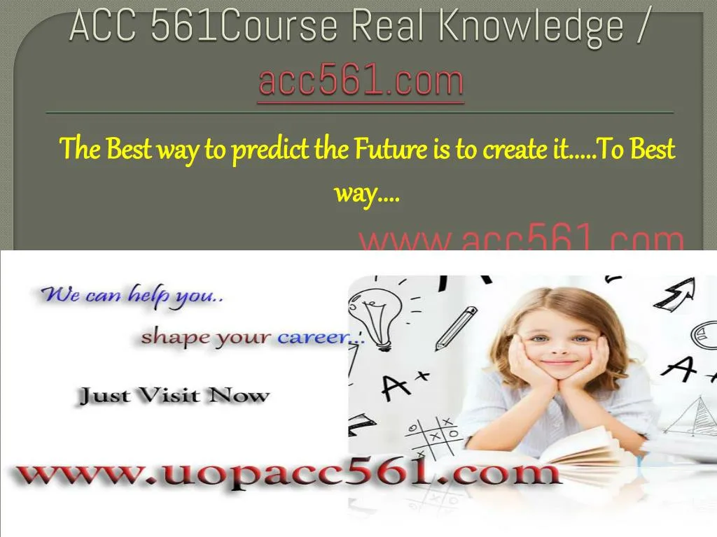 acc 561course real knowledge acc561 com
