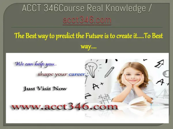 ACCT 346Course Real Knowledge / acct346.com