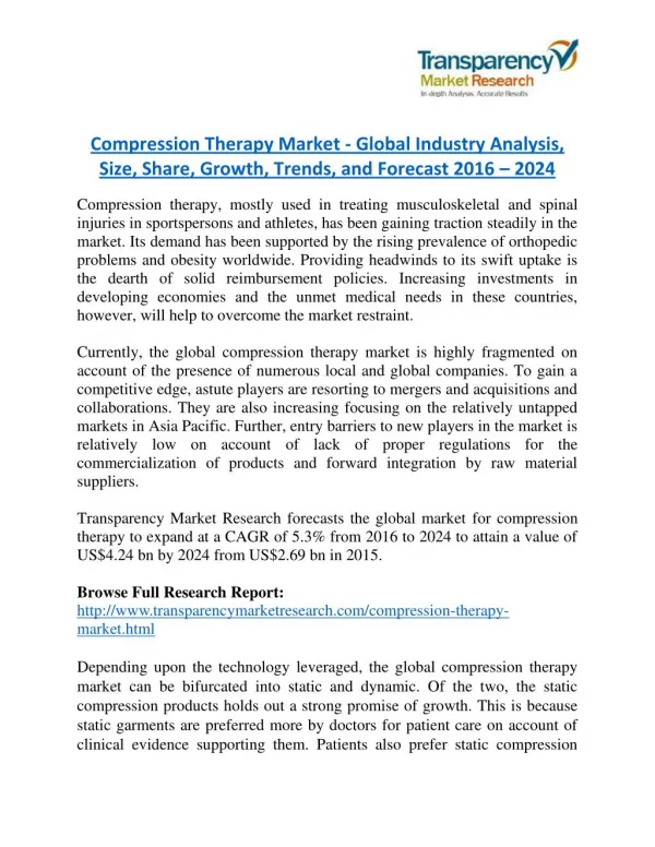 Compression Therapy Market - Positive long-term growth outlook 2024