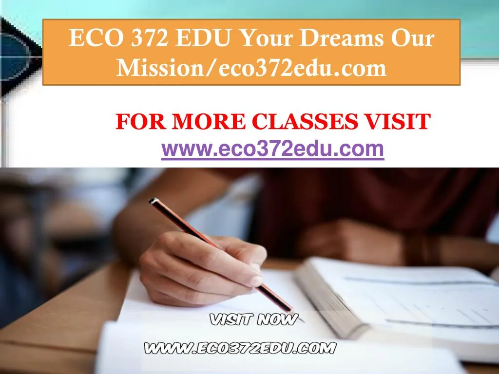 eco 372 edu your dreams our mission eco372edu com