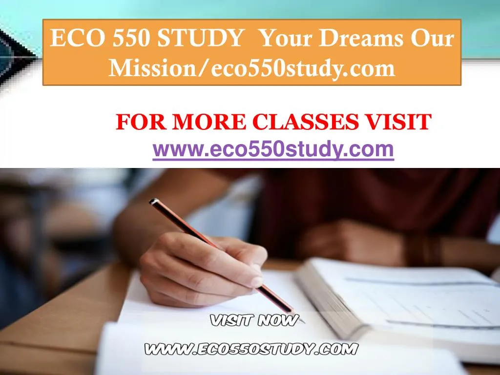 eco 550 study your dreams our mission eco550study
