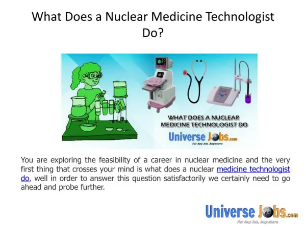 What Does a Nuclear Medicine Technologist Do?
