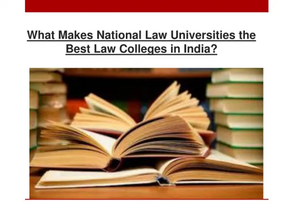 What Makes National Law Universities the Best Law Colleges in India?