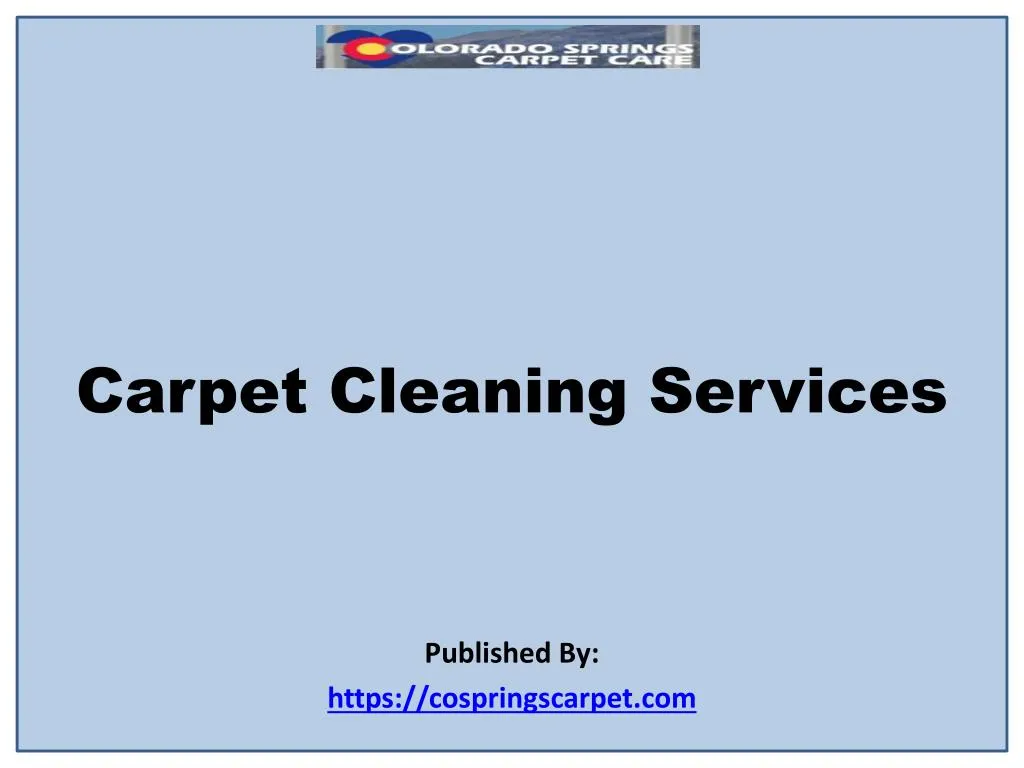 carpet cleaning services published by https cospringscarpet com