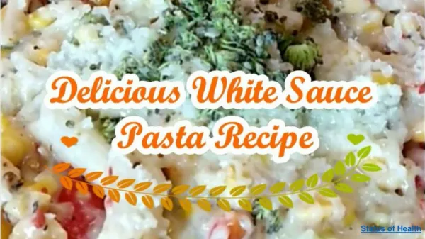 Vegetable white sauce pasta recipe