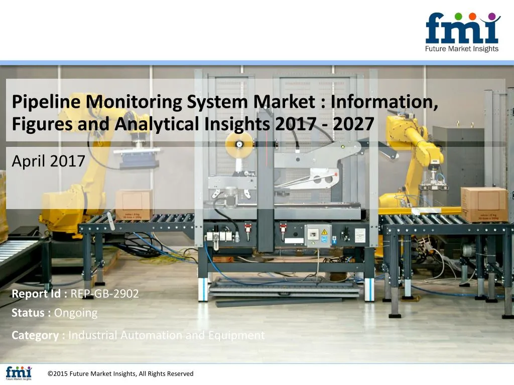 pipeline monitoring system market information