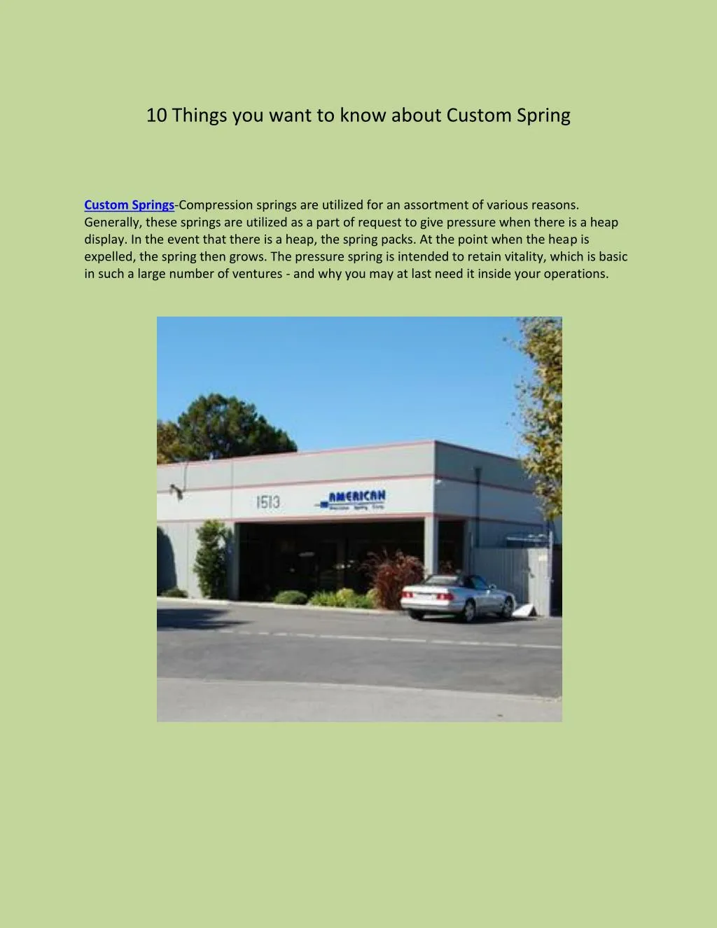 10 things you want to know about custom spring