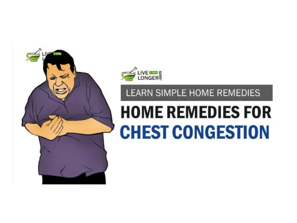 Best Home Remedies For Chest Congestion