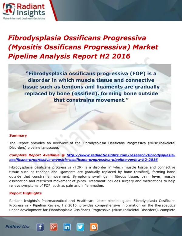 Fibrodysplasia Ossificans Progressiva (Myositis Ossificans Progressiva) Market Trends and Analysis, Outlook 2016