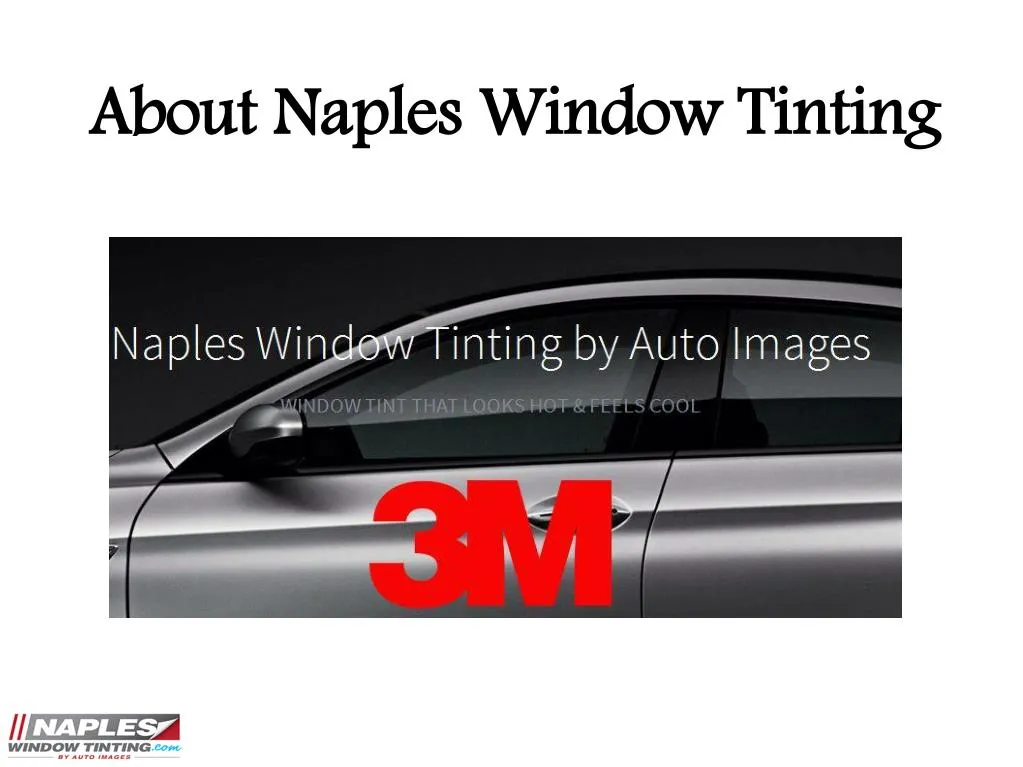 about naples window tinting