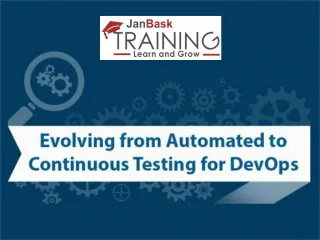 Growing from Automated to Continuous Testing for DevOps - slide 1