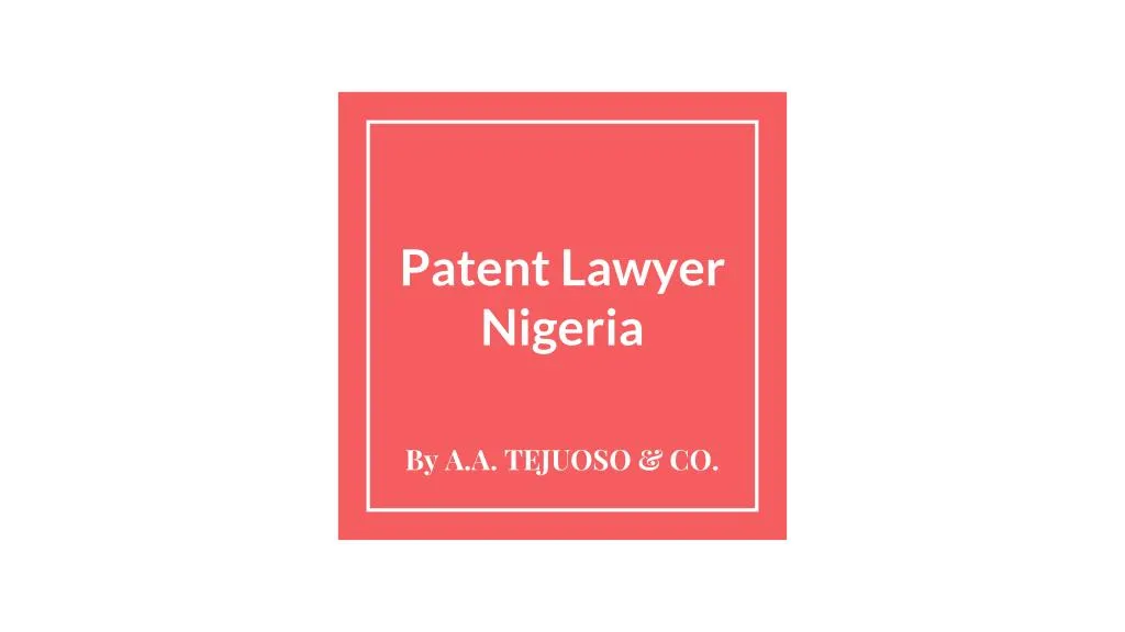 patent lawyer nigeria