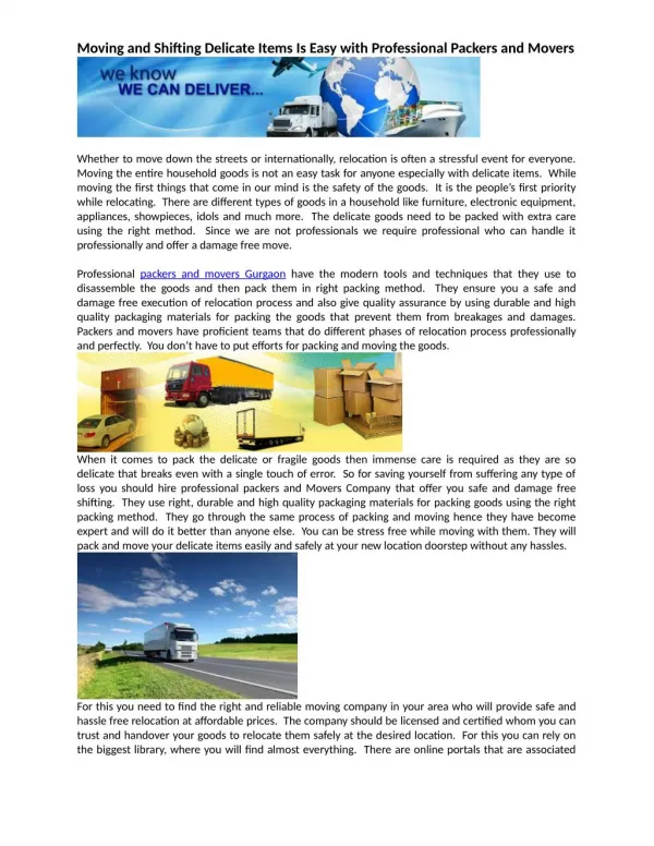 moving and shifting delicate items is easy with