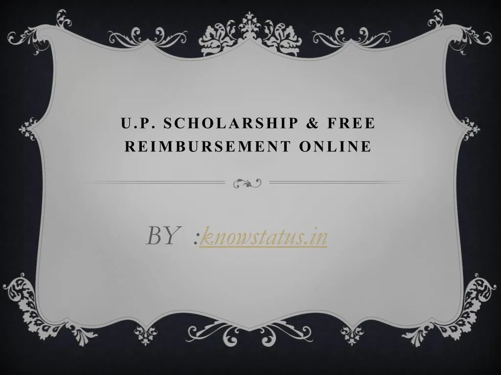 u p scholarship free reimbursement online