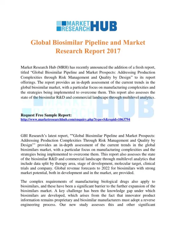 Global Biosimilar Pipeline and Market Research Report 2017