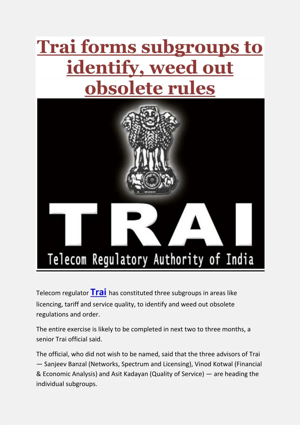 trai forms subgroups to identify weed