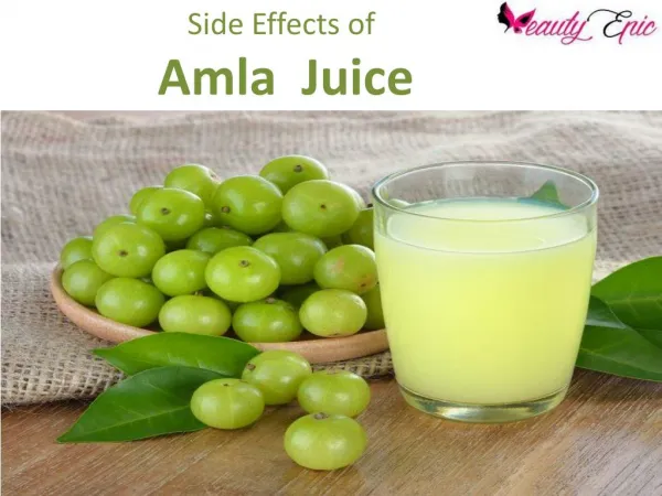 Side Effects of Amla Juice