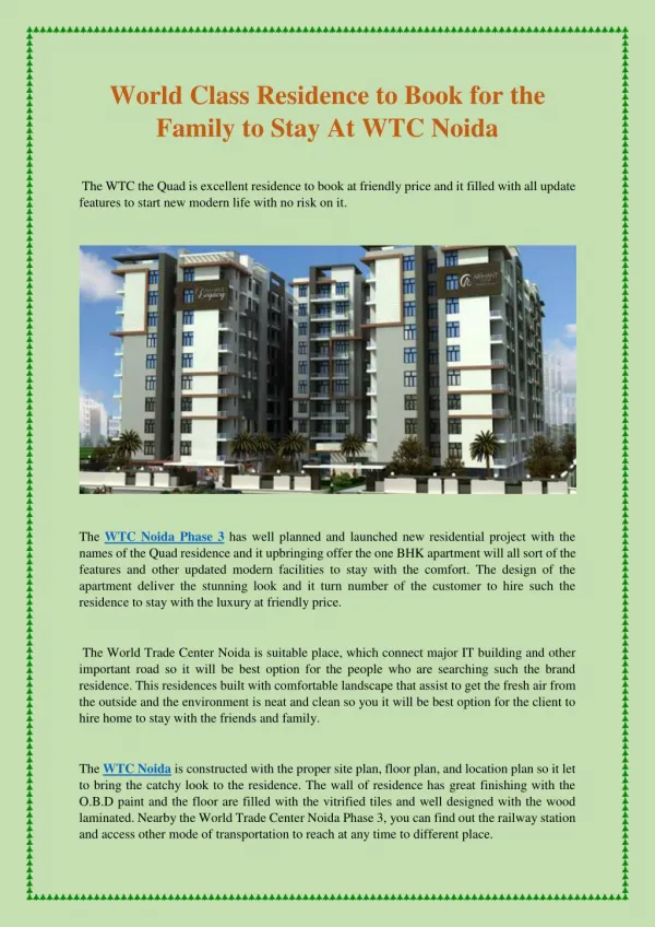 World Class Residence to Book for the Family to Stay At WTC Noida