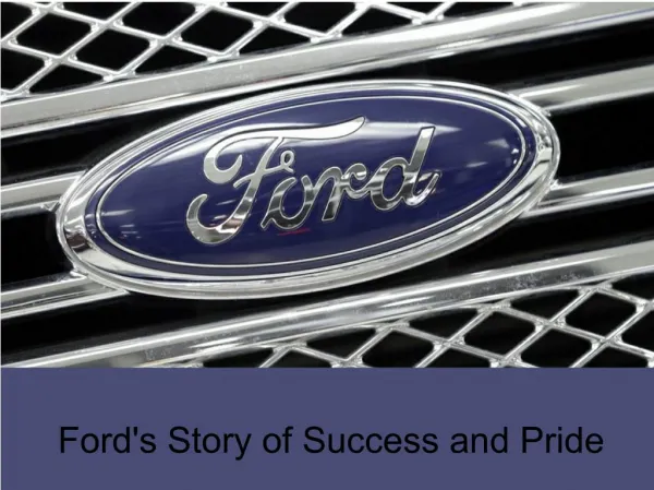 Ford's Story of Success and Pride