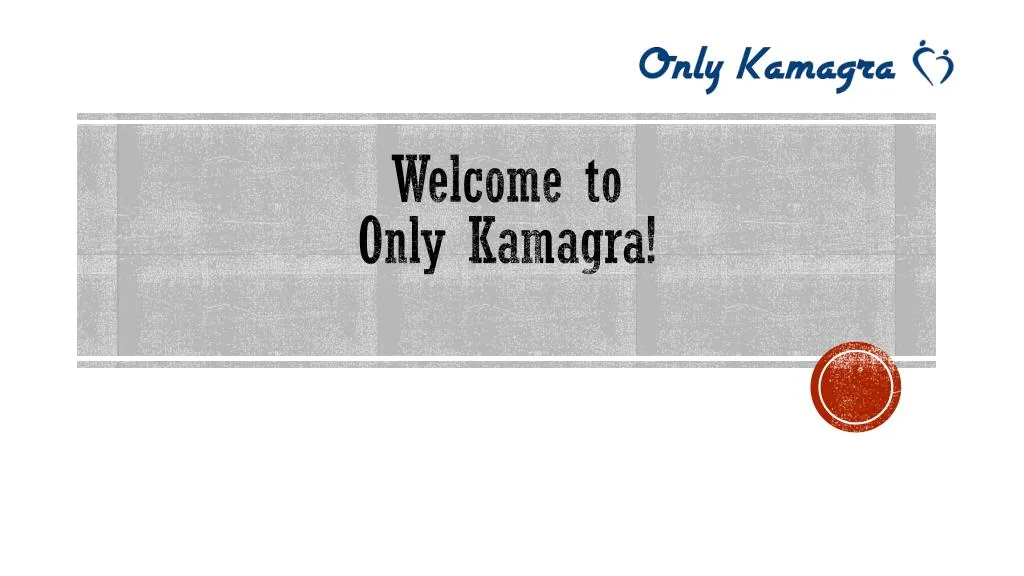 welcome to only kamagra