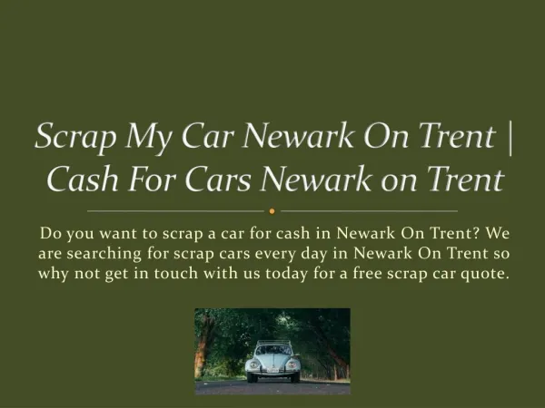 Cash For Cars Newark on Trent