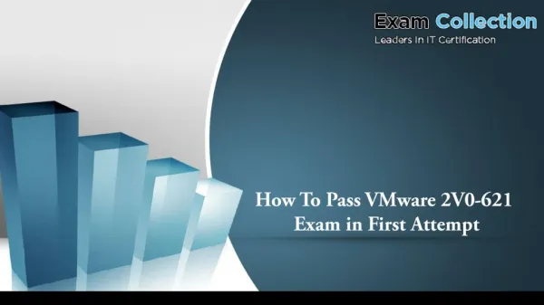 How To Pass VMware 2V0-621 Exam in First Attempt