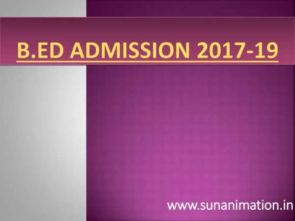 B.ED Admission 2017 SUN Animation