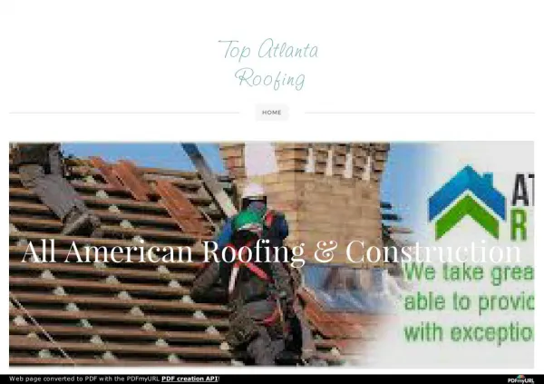 ﻿Atlanta Roofers And Some Of Their Noteworthy Help