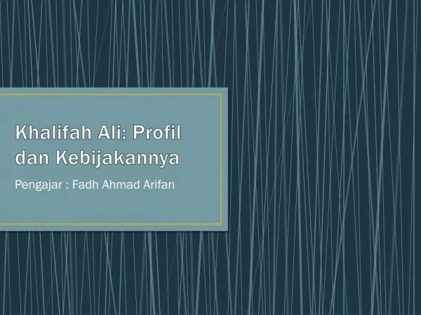 Khalifah Ali bin Abi thalib (Mapel SKI, Kelas 10)
