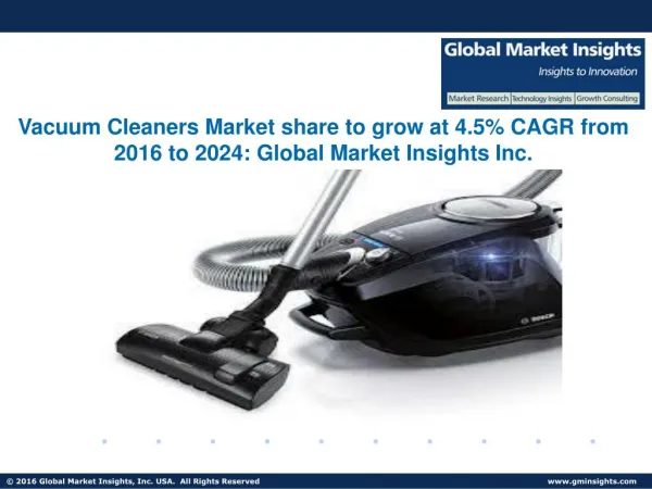 Household Vacuum Cleaners Market to exceed $17.5bn by 2024