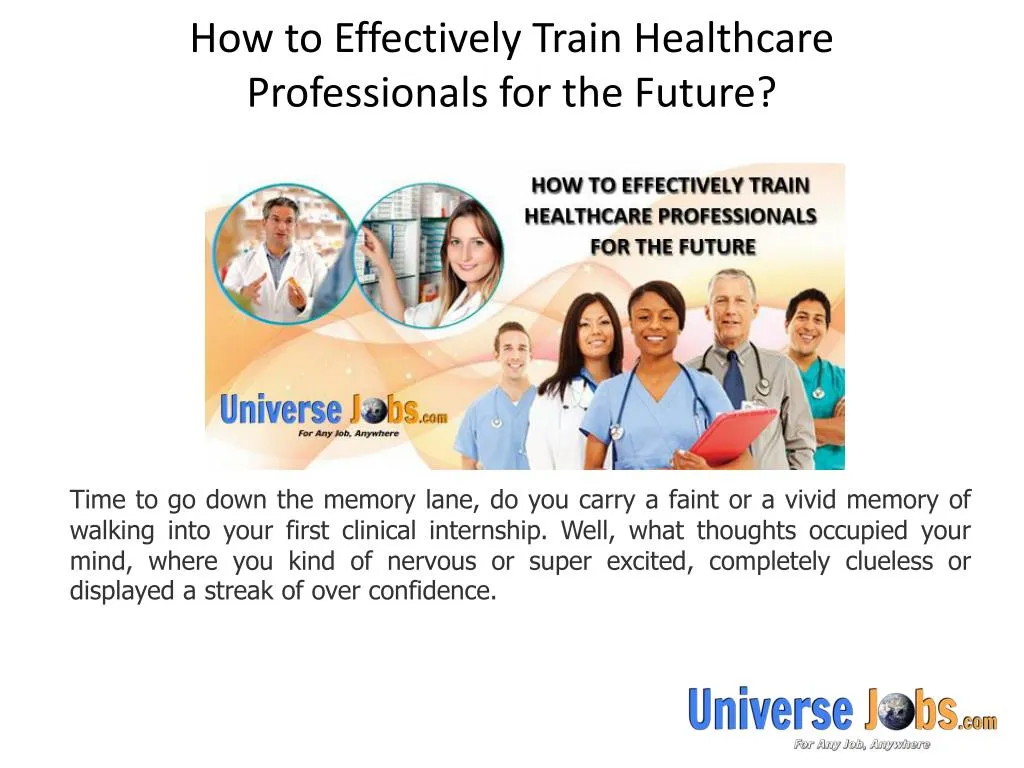 how to effectively train healthcare professionals for the future