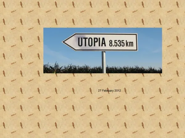 Utopia 1516 -- Thomas More