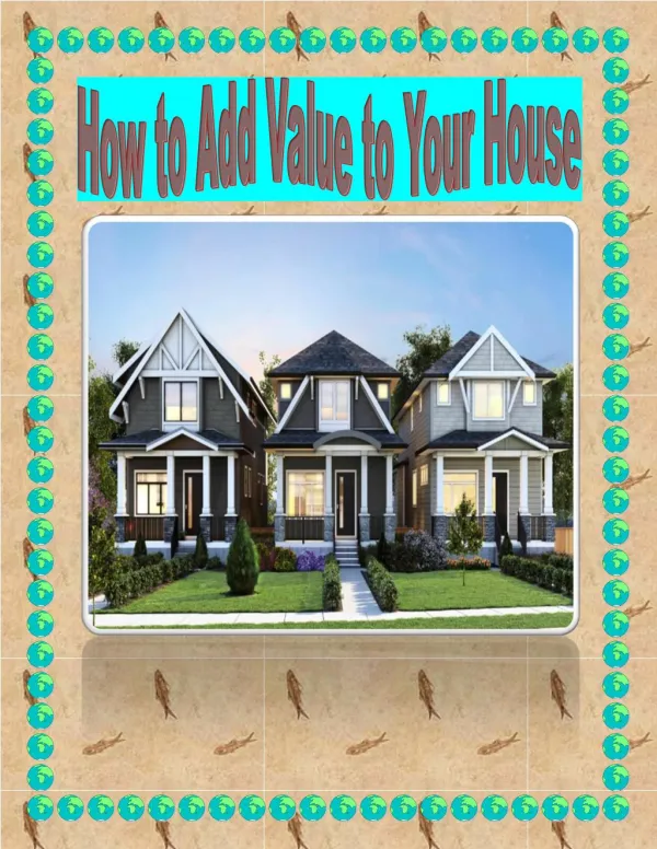 How to Add Value to Your House